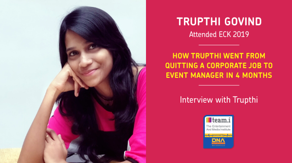 How Trupthi Went From Quitting A Corporate Job To Event Manager In 4 Months