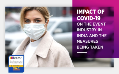 Impact Of COVID-19 On The Event Industry In India And The Measures Being Taken