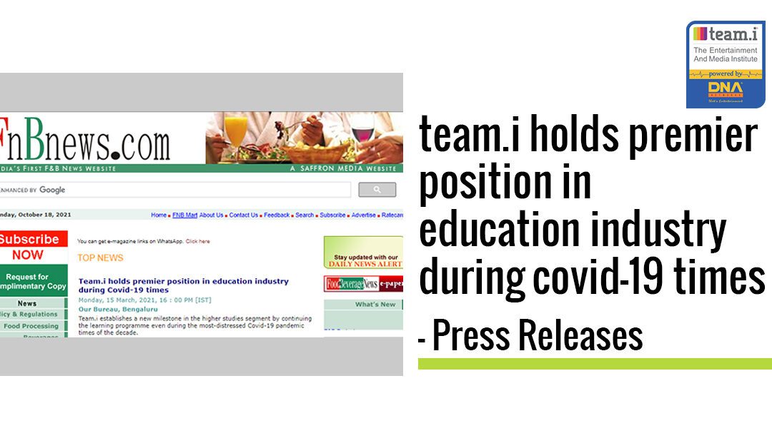 team.i holds premier position in education industry during covid-19 times – Press Releases
