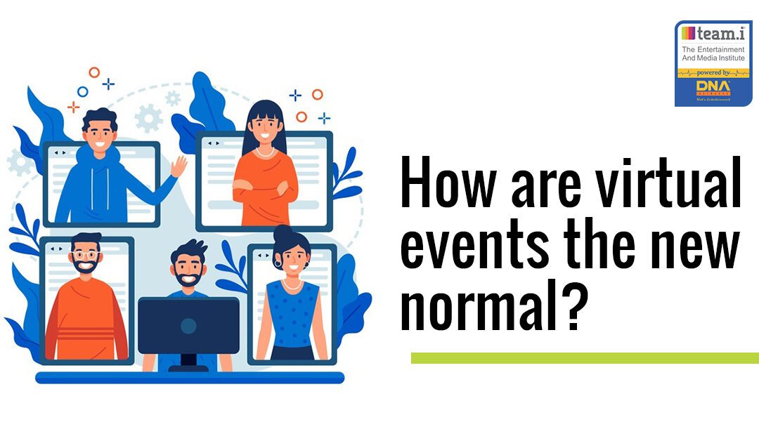 How are virtual events the new normal?
