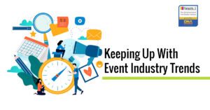 Keeping Up With Event Industry Trends_Blog Post