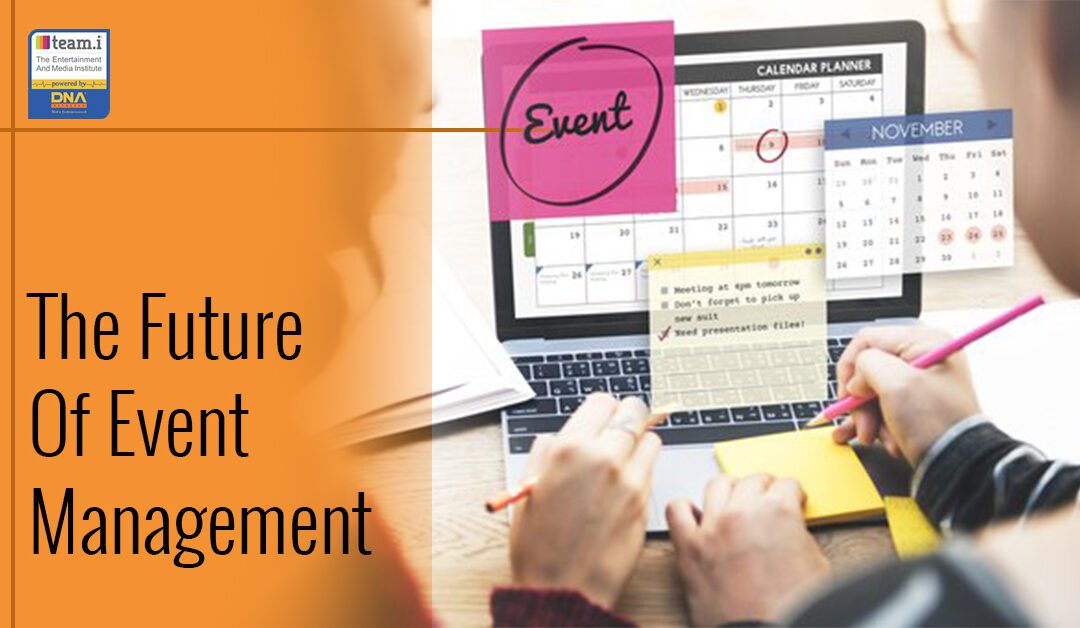 The Future Of Event Management