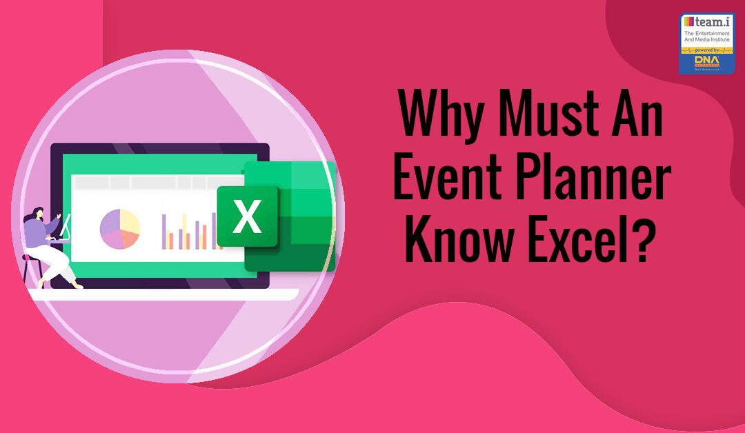Why Must An Event Planner Know Excel?