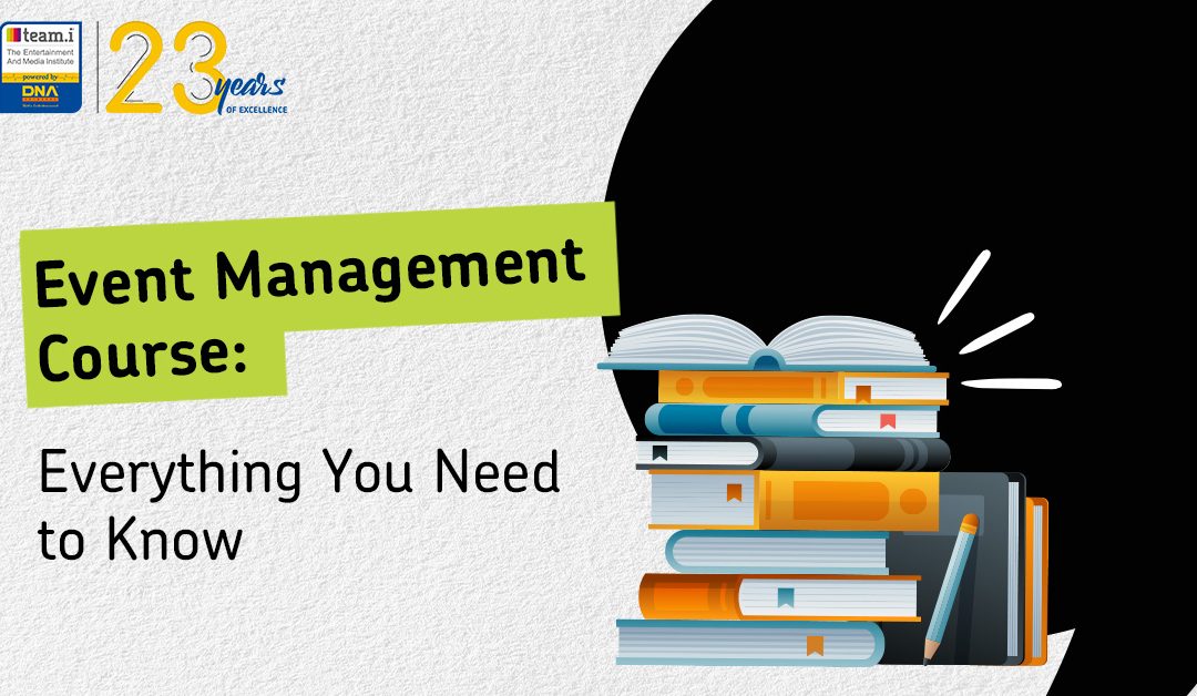 Event Management Course: Everything You Need to Know