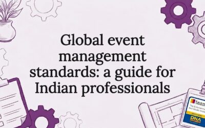 Global event management standards: a guide for Indian professionals