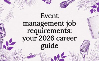 Event management job requirements: your 2026 career guide
